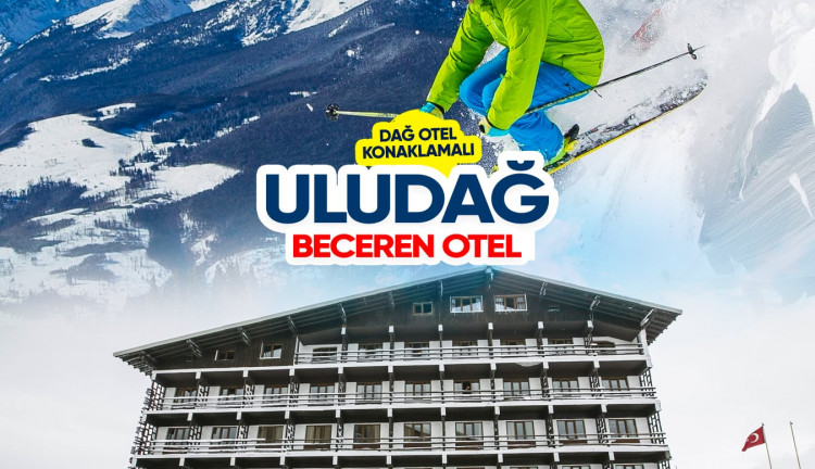 Dağ Konaklamalı Uludağ Beceren Otel Kayak Turu(1 gece konaklamalı)